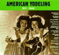 Various Artists - American Yodeling - 1911-1946